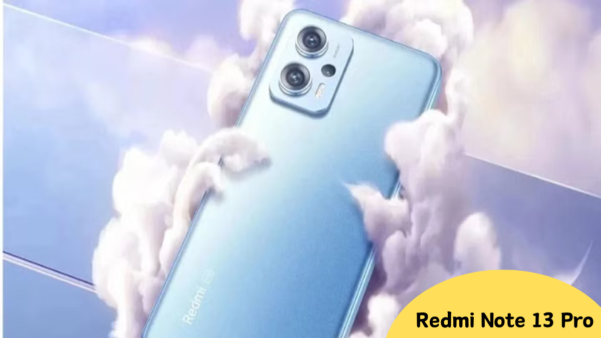 Redmi Note 13 Pro: Expected Price and Launch Details